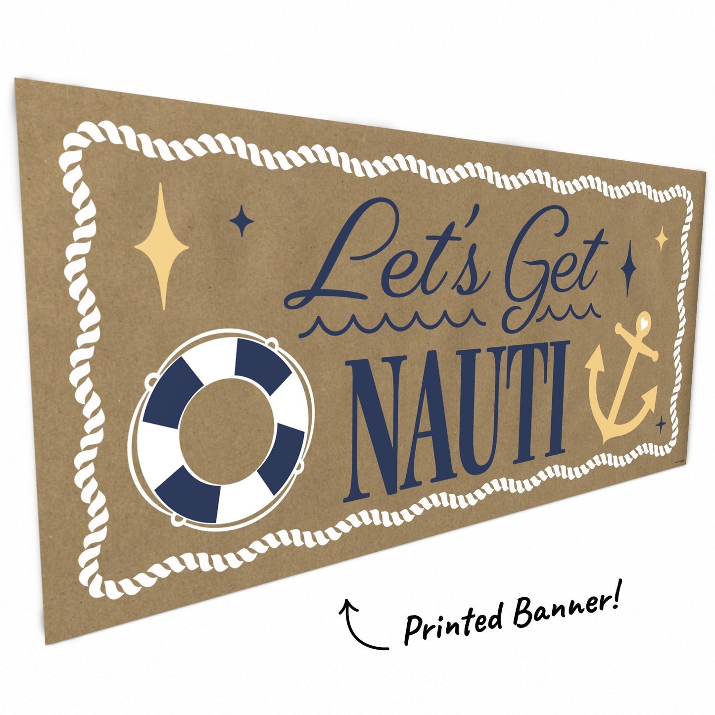 Let's Get Nauti Kraft Banner