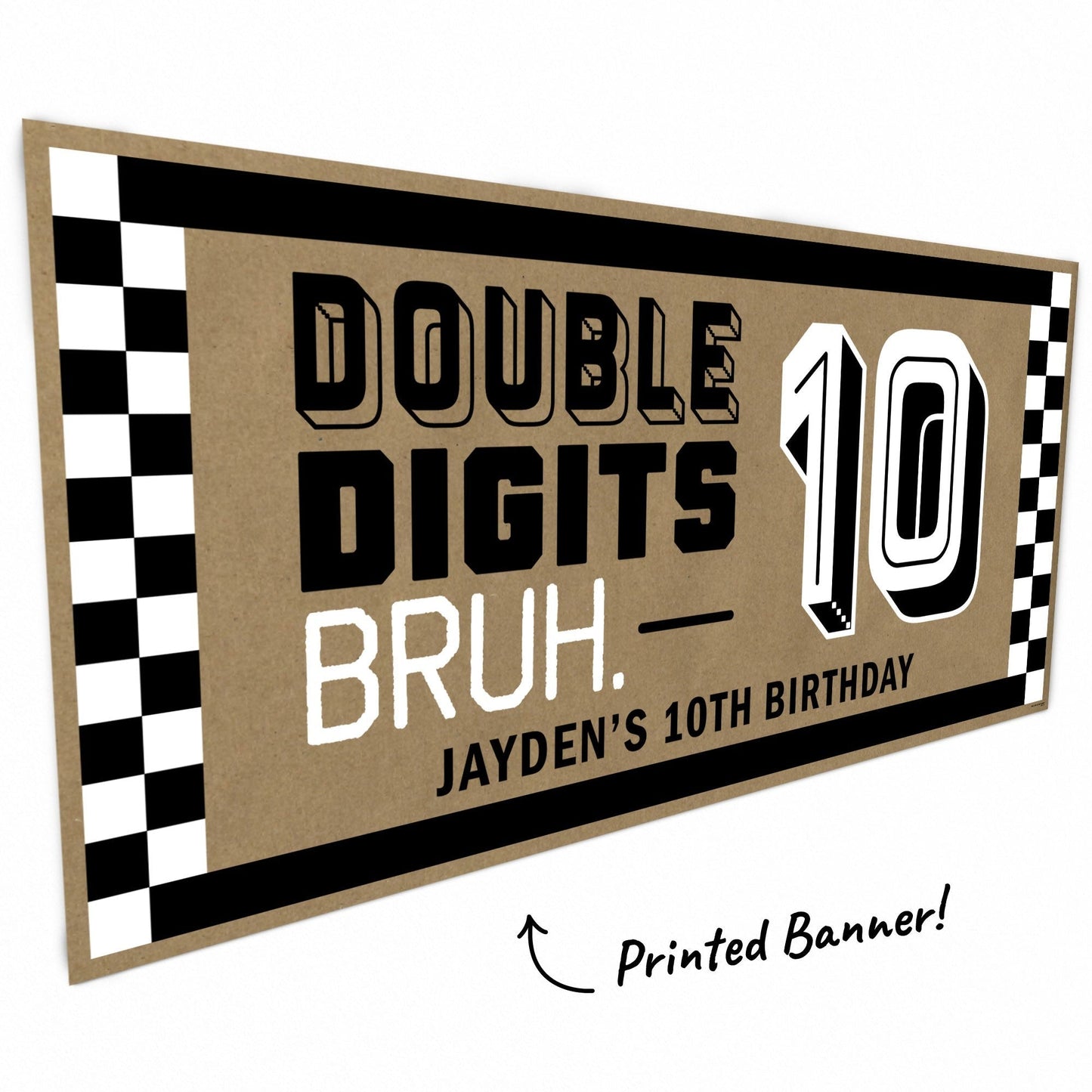 Custom Text 10th Birthday Bruh Kraft Banner