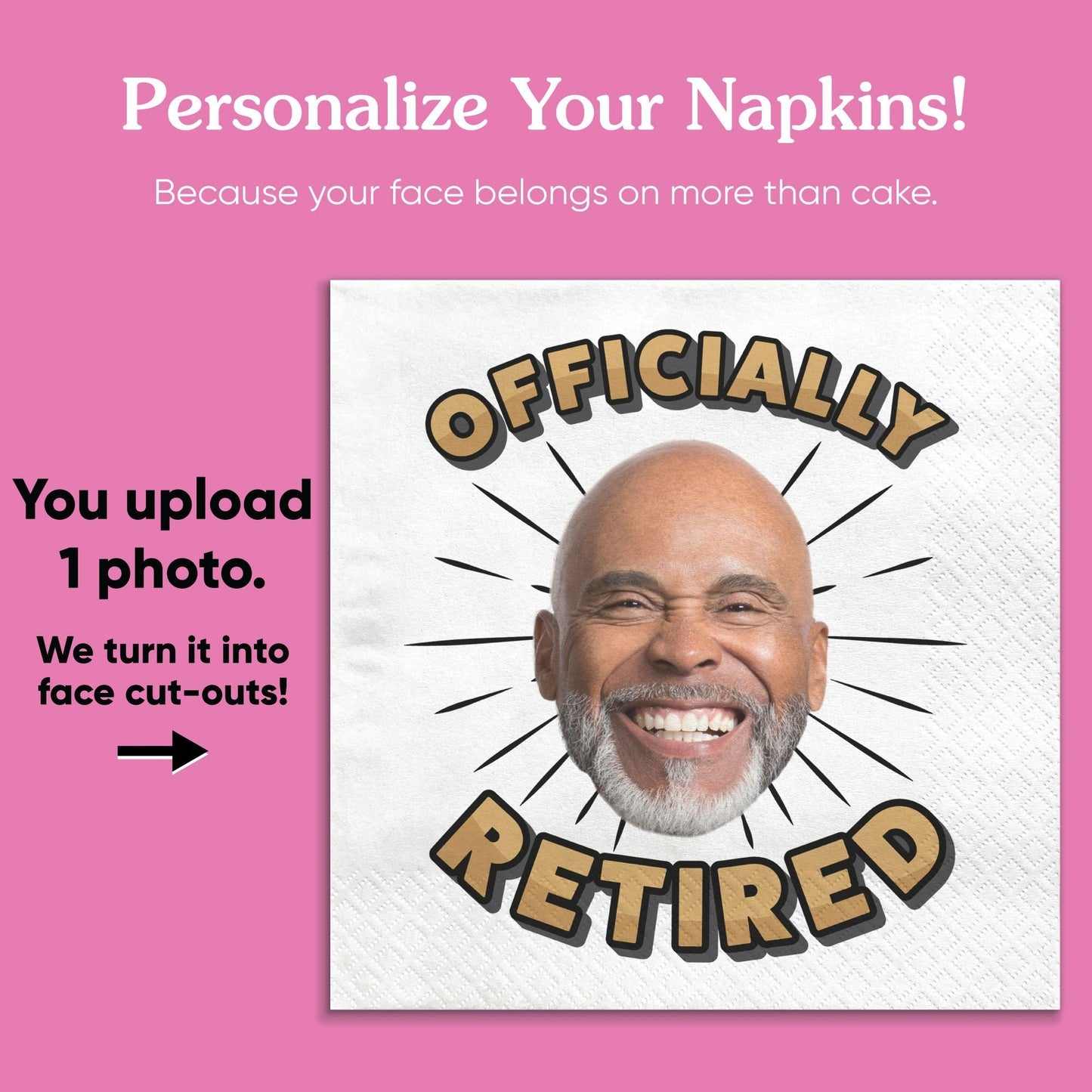 Custom Face Napkins - Officially Retired