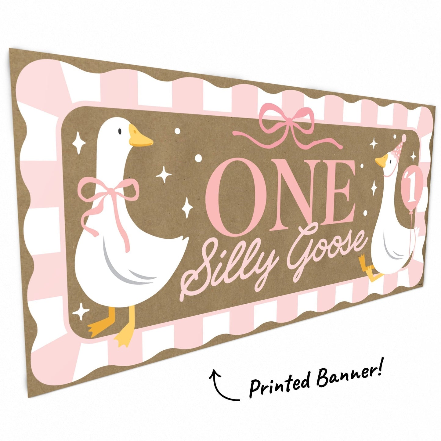 One Silly Goose Pink Kraft Banner