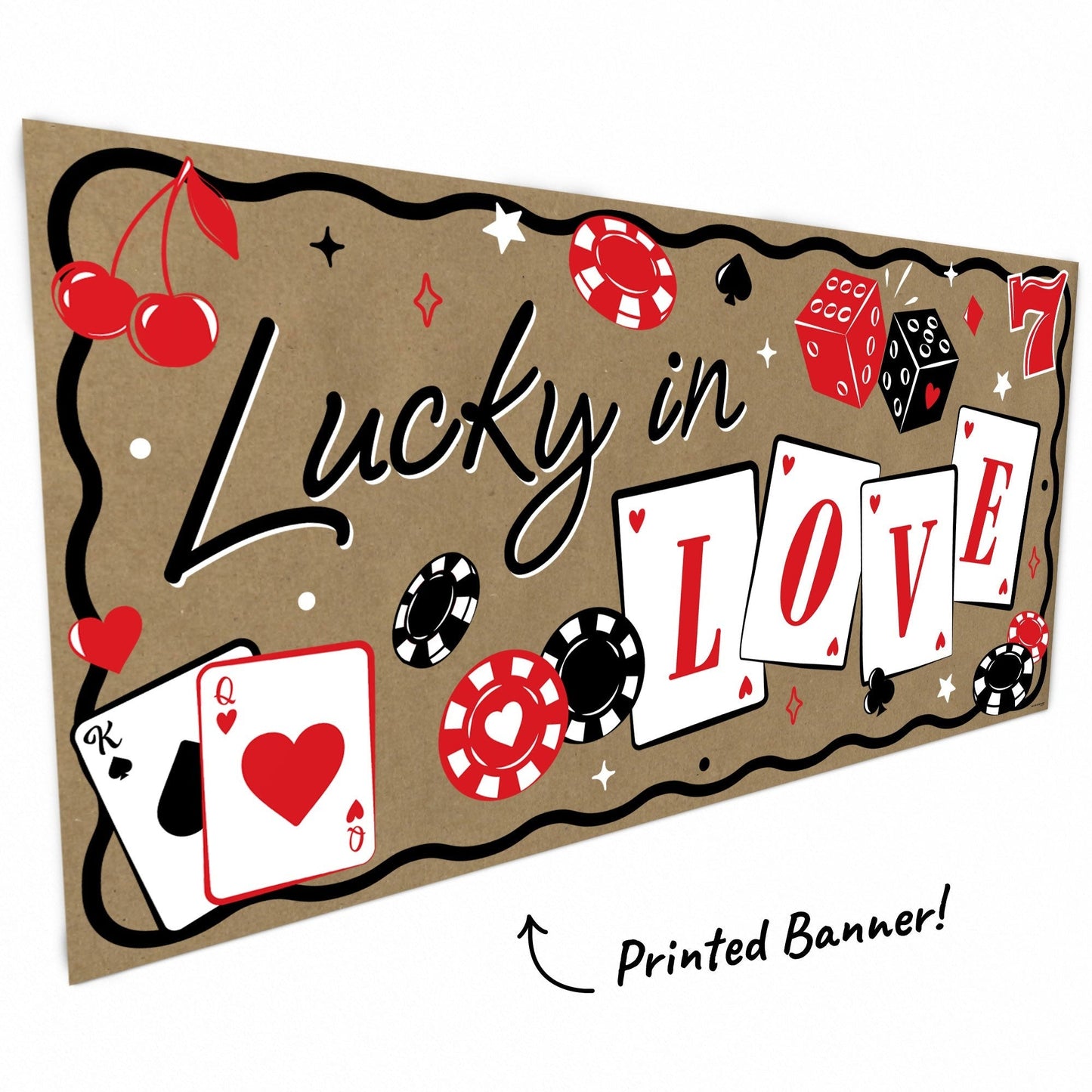 Lucky in Love Kraft Banner