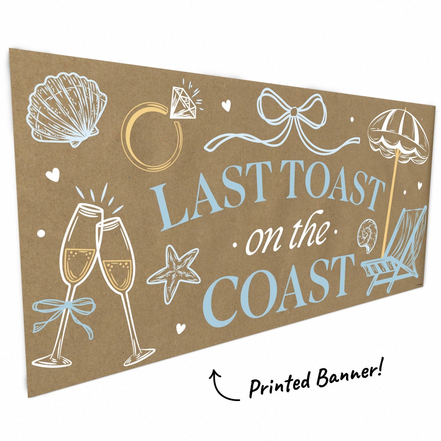 Last Toast on the Coast Kraft Banner