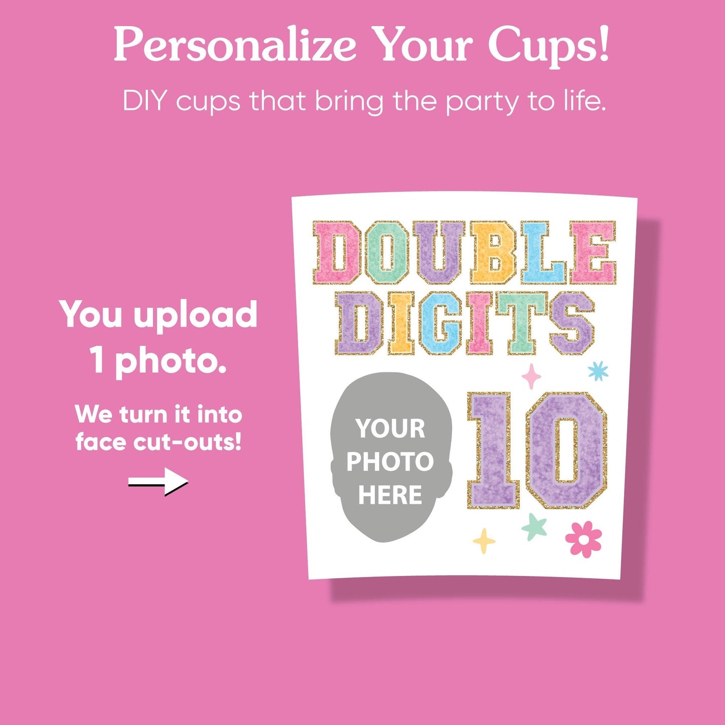 Custom Face Party Cups - Preppy 10th Birthday Girl - 16 Ct