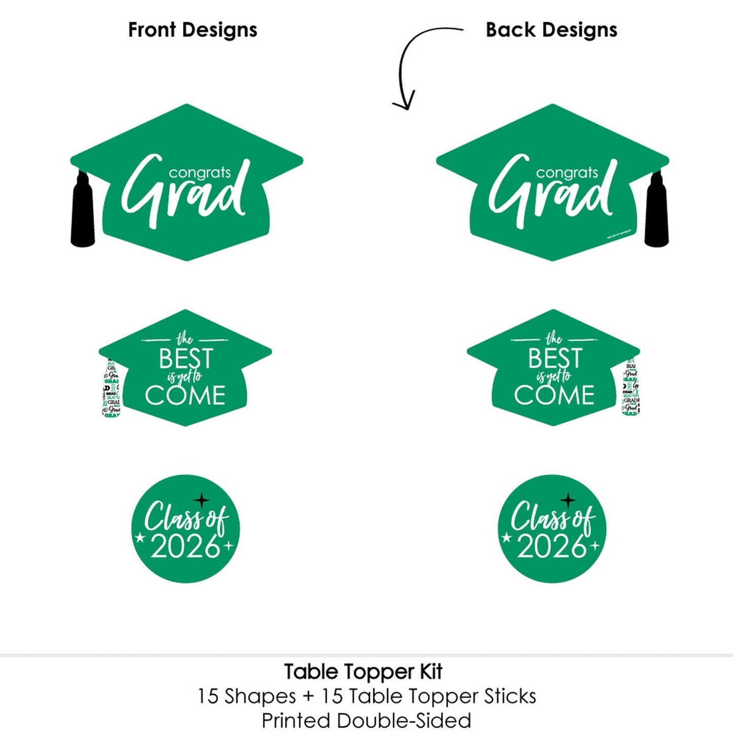 Green Grad - Best is Yet to Come - 2026 Green Graduation Party Centerpiece Sticks - Table Toppers - Set of 15