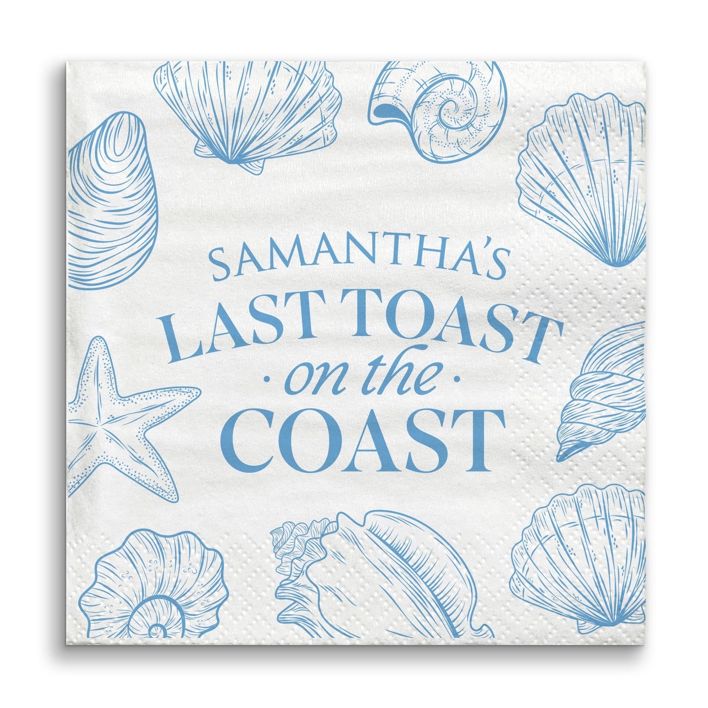 Custom Text - Last Toast On The Coast Napkins