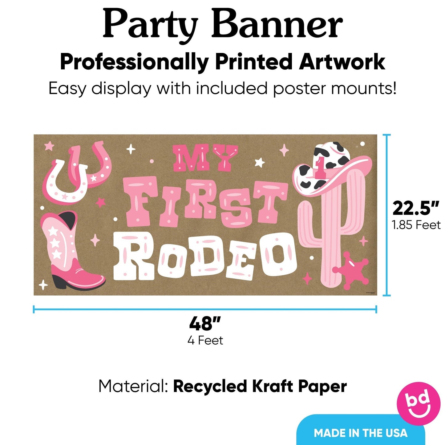 Pink My First Rodeo Kraft Banner