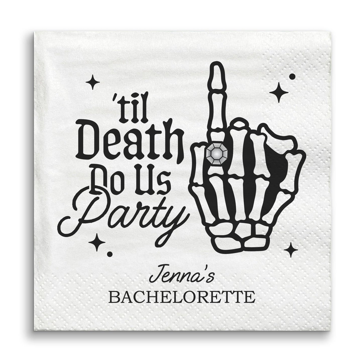 Custom Text Napkins - Til Death Do Us Party
