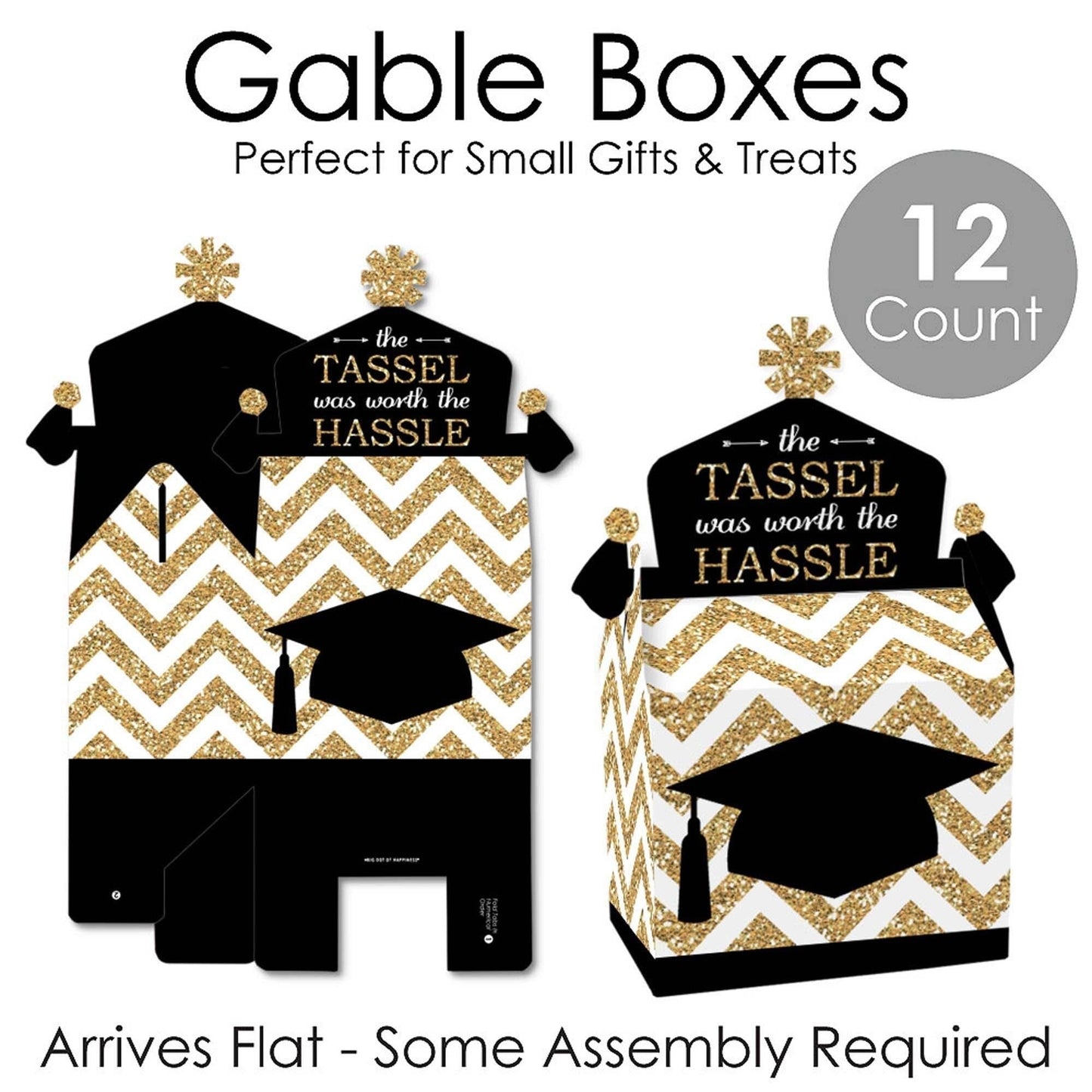 Tassel Worth The Hassle - Gold - Treat Box Party Favors - Graduation Party Goodie Gable Boxes - Set of 12