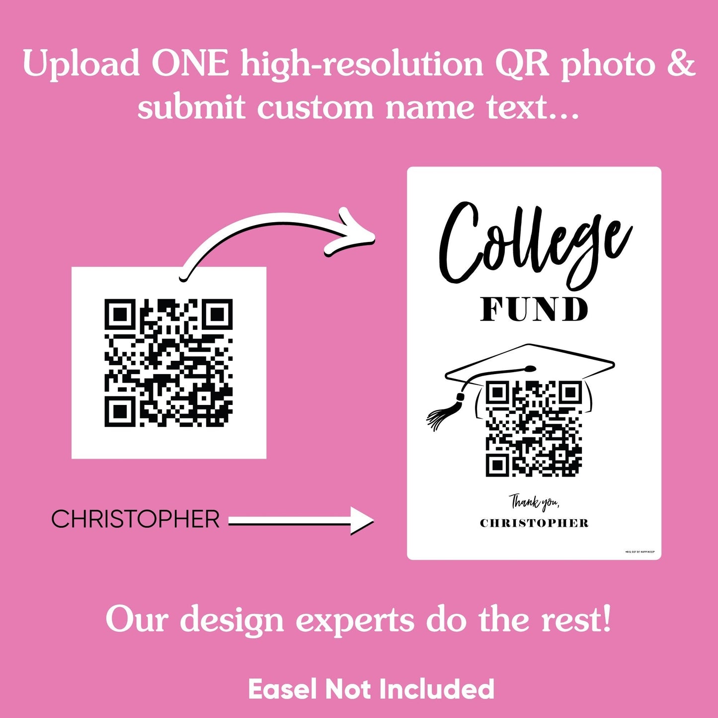 Custom College Fund QR Code Sign