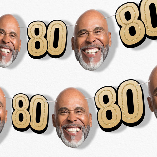 Custom Face 80th Birthday Garland Banner