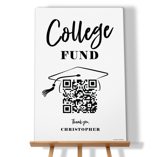 Custom College Fund QR Code Sign