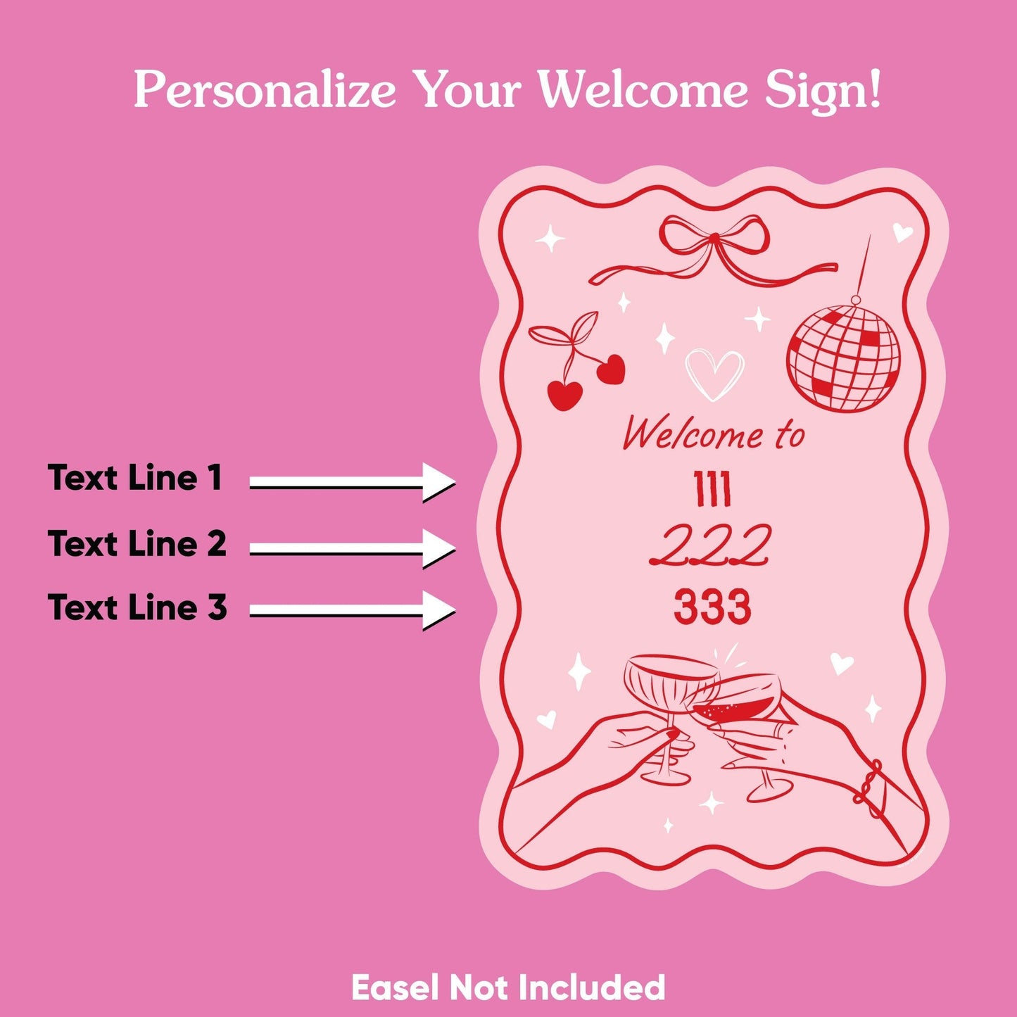Custom Text Drinks with the Girls Welcome Sign