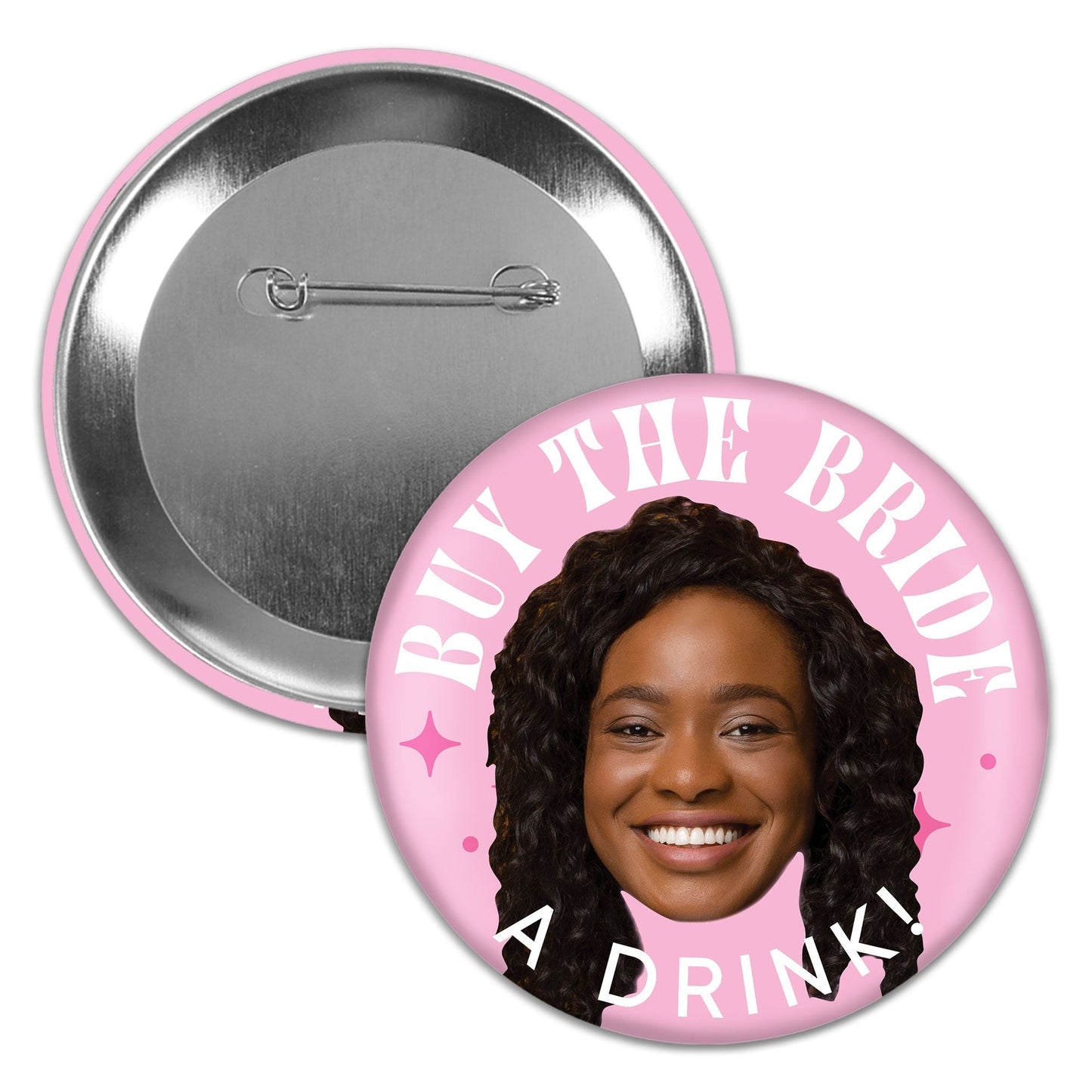 Custom Fun Face Buy The Bride A Drink Pinback Buttons - 8 Ct
