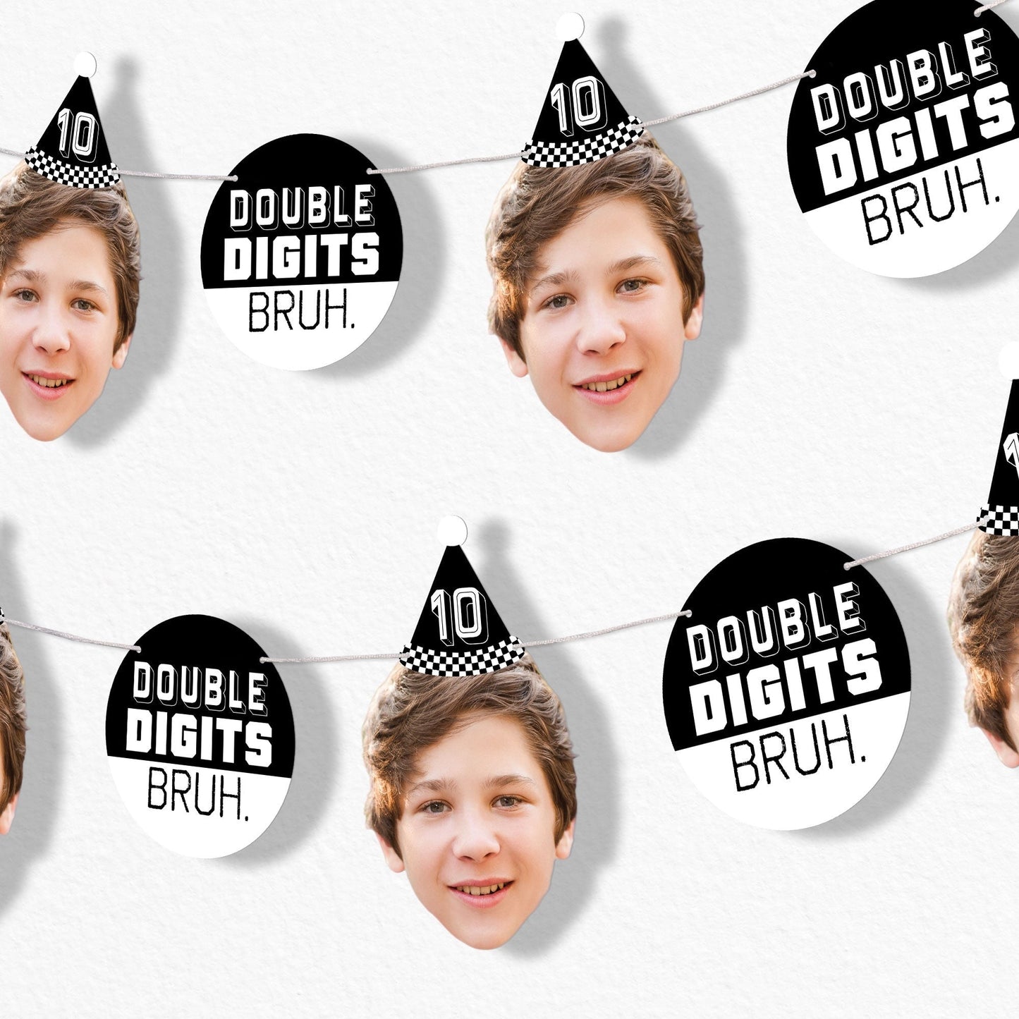Custom Face Garland Banner - 10th Birthday Bruh