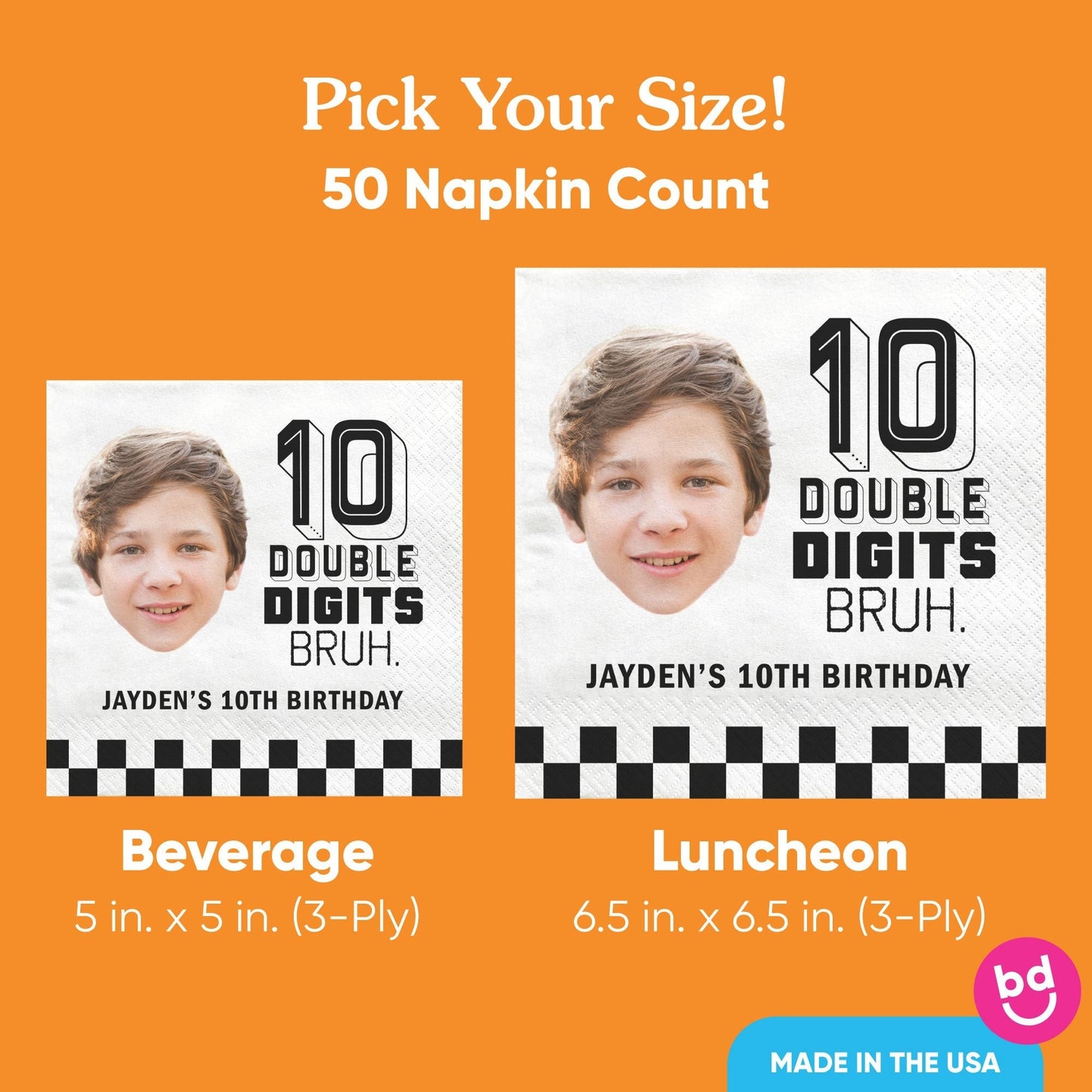 Custom Face Napkins - 10th Birthday Bruh
