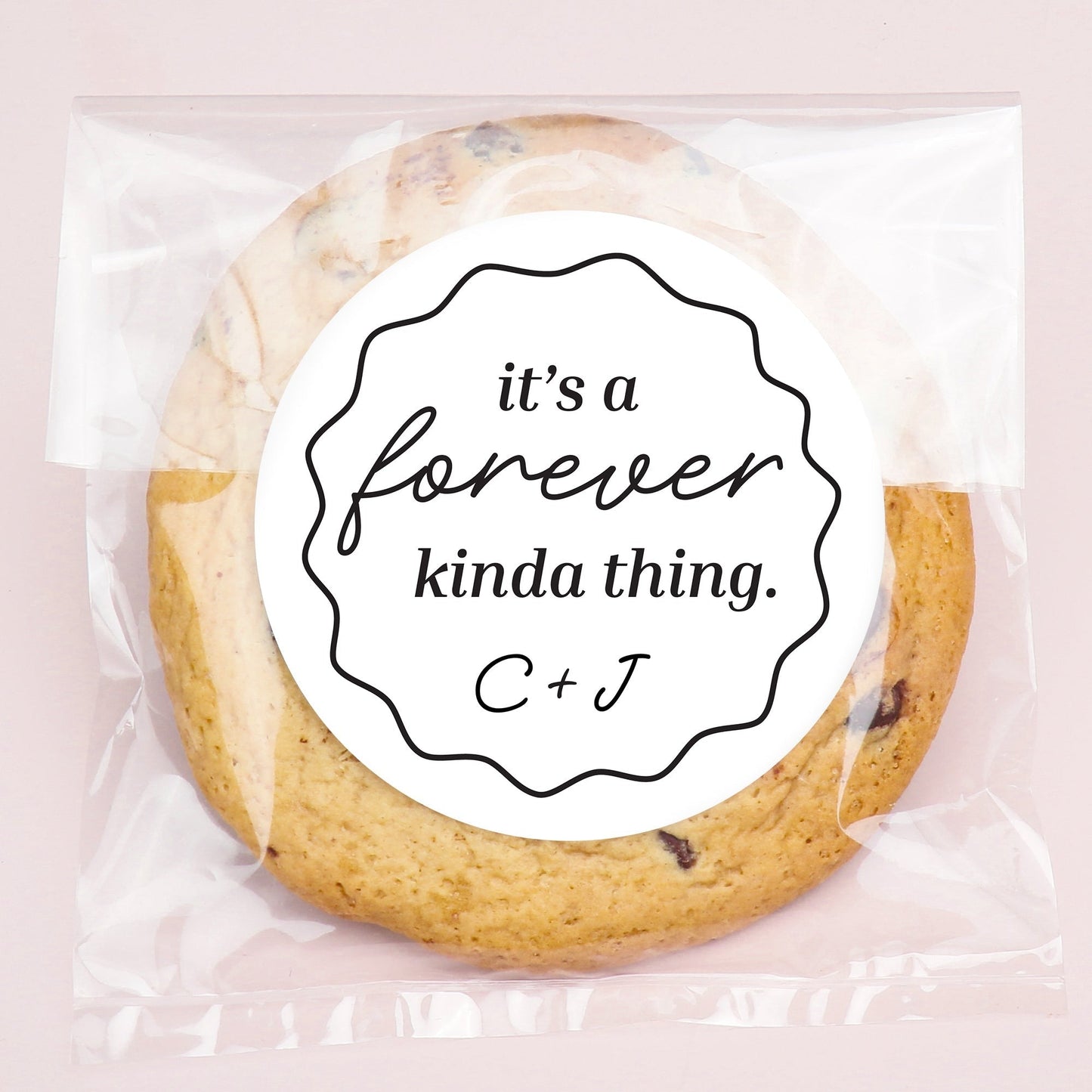 Custom Text Stickers & Clear Cookie Bags - It's A Forever Kind of Thing