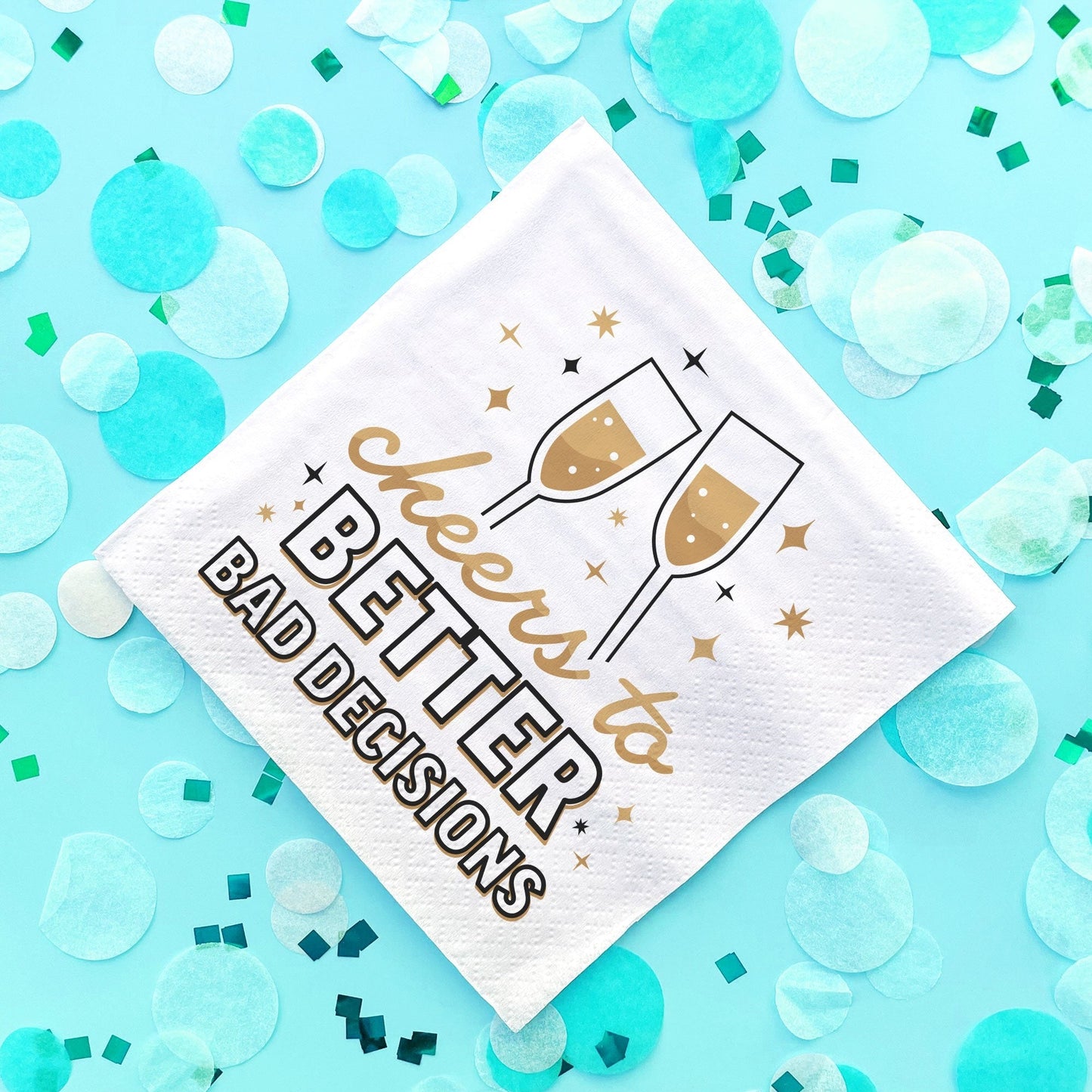 Napkins - Cheers to Better Bad Decisions - 24 Ct
