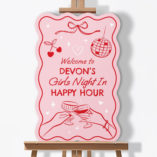 Custom Text Drinks with the Girls Welcome Sign