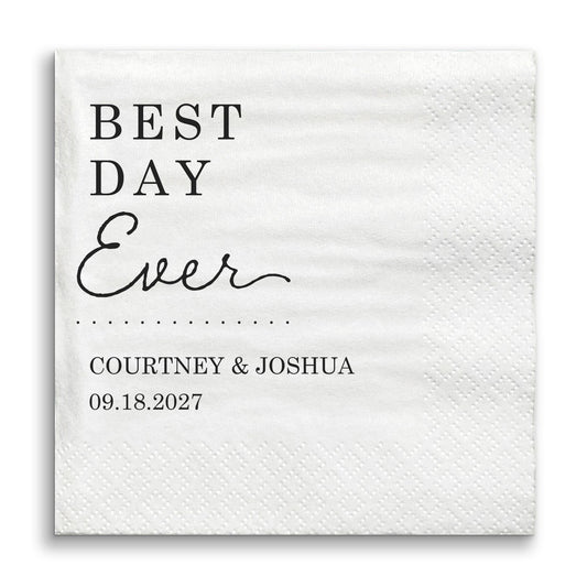 Custom Text - Best Day Ever Wedding Napkins