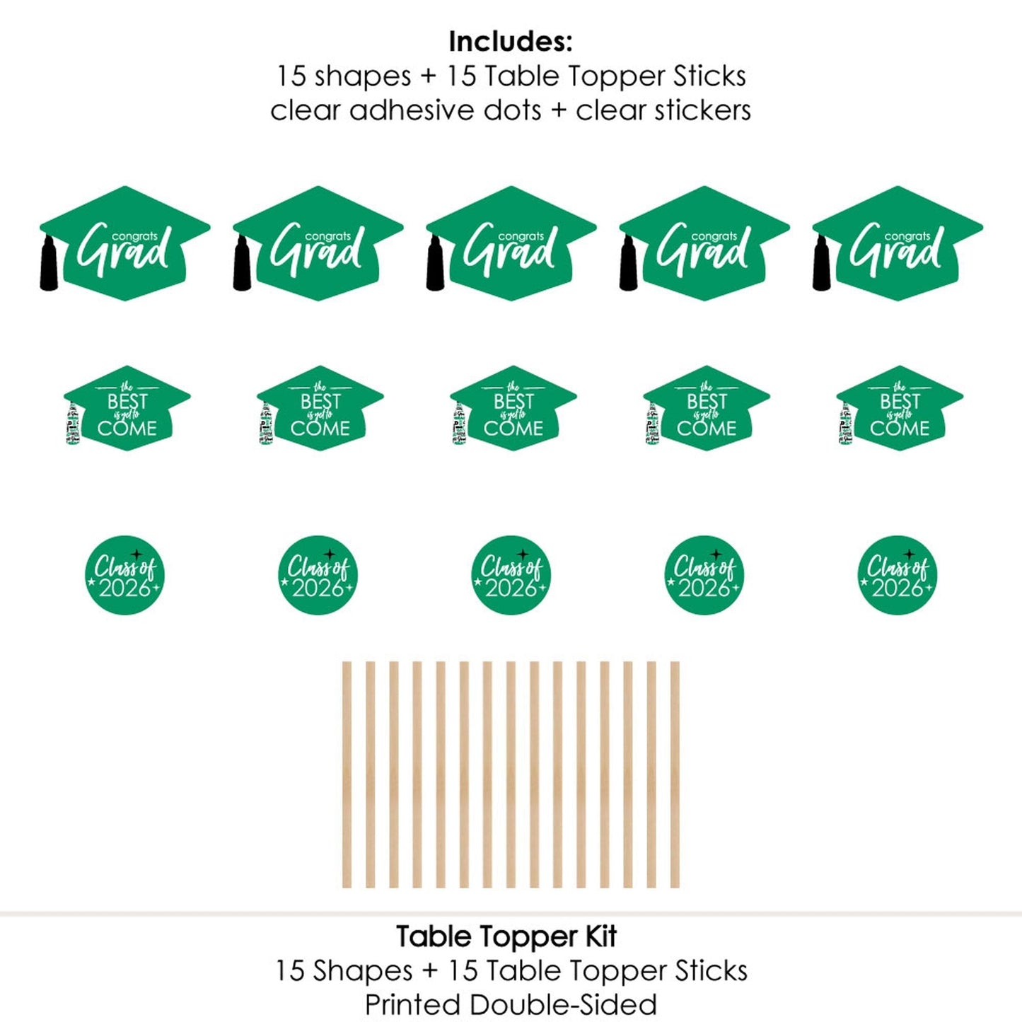 Green Grad - Best is Yet to Come - 2026 Green Graduation Party Centerpiece Sticks - Table Toppers - Set of 15