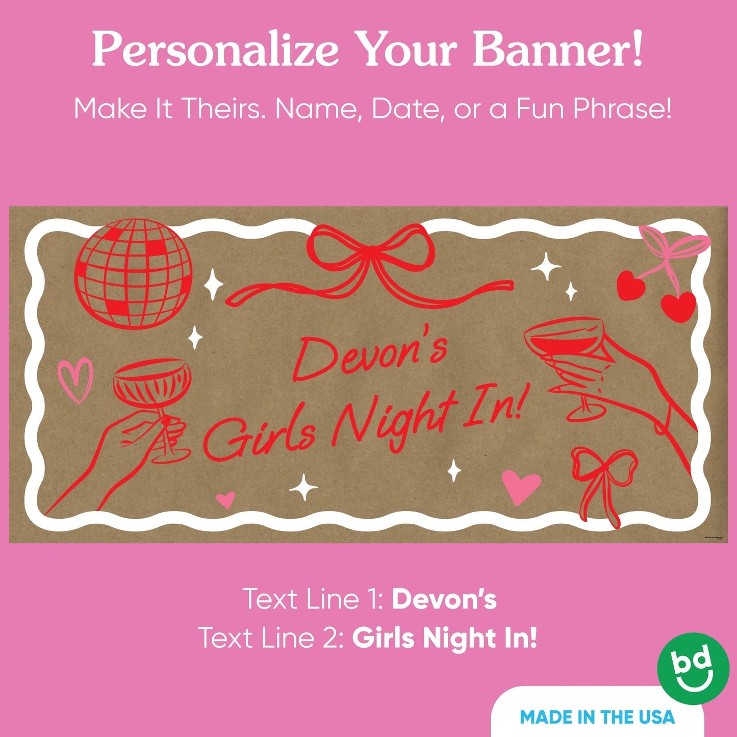 Custom Text Drinks with the Girls Kraft Banner