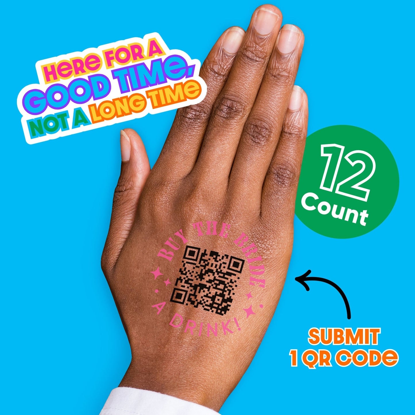 Custom QR Code Buy The Bride a Drink Temporary Tattoos - 12 Ct