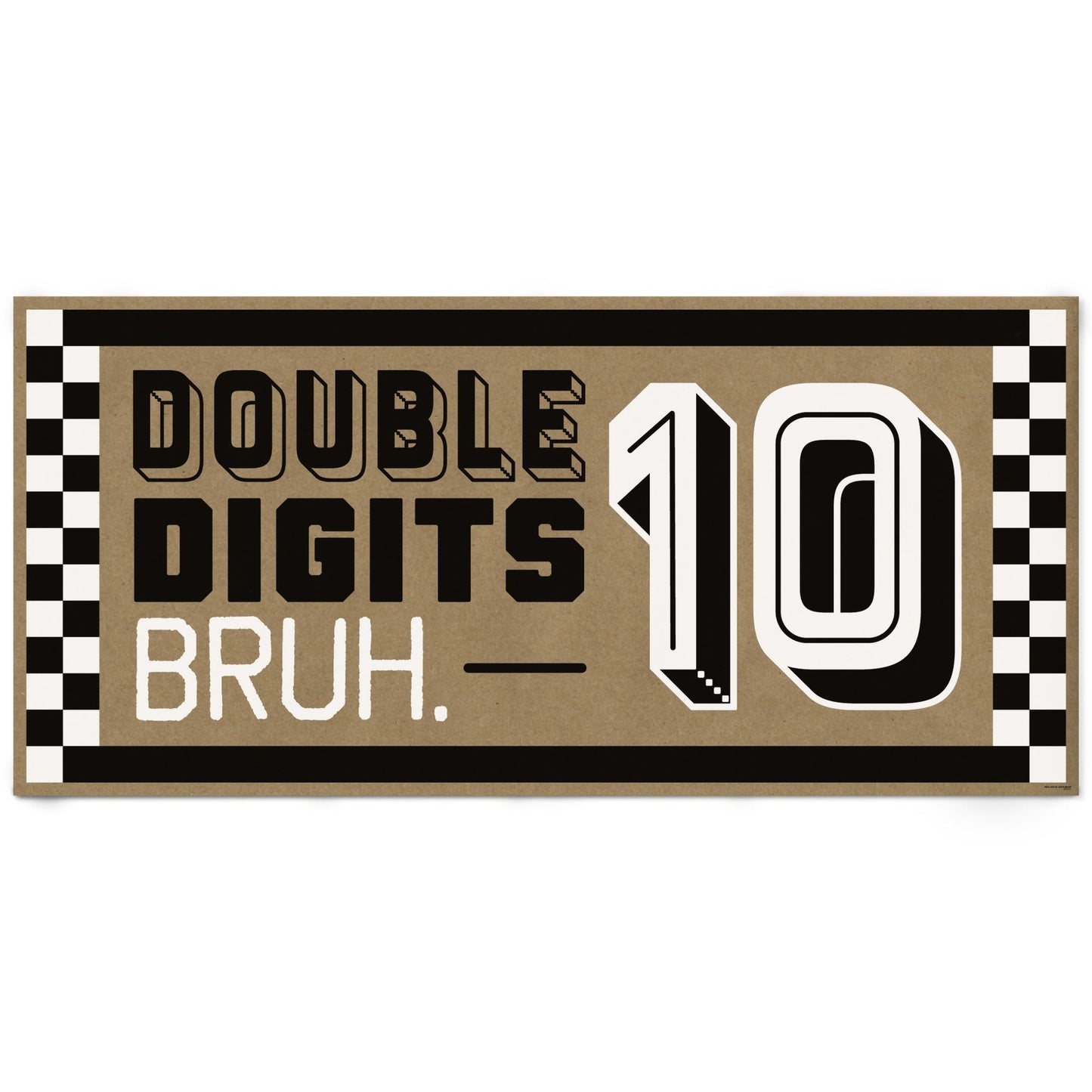 10th Birthday Bruh Kraft Banner