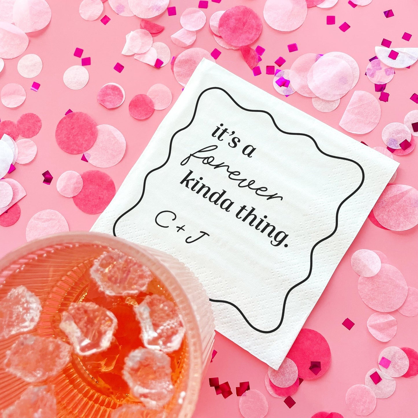 Custom Text - It's A forever Kinda Thing Wedding Napkins