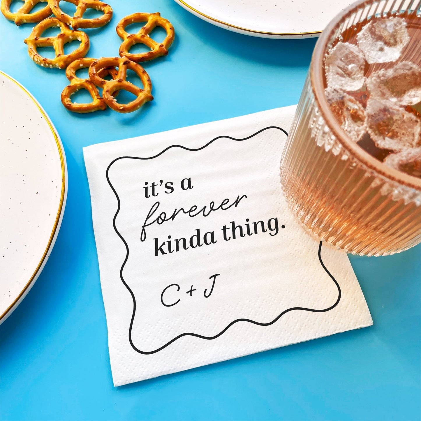 Custom Text - It's A forever Kinda Thing Wedding Napkins