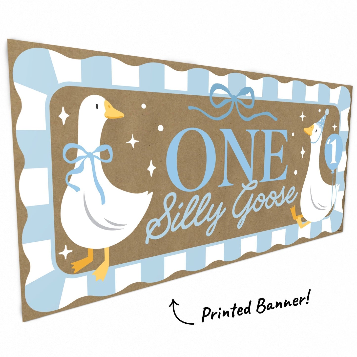 One Silly Goose Blue Kraft Banner