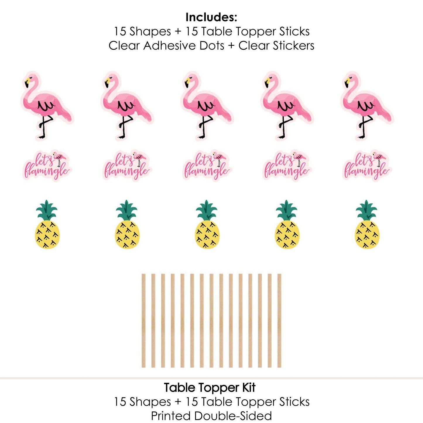 Pink Flamingo - Baby Shower or Birthday Party Like a Pineapple - Party Centerpiece Sticks - Table Toppers - Set of 15