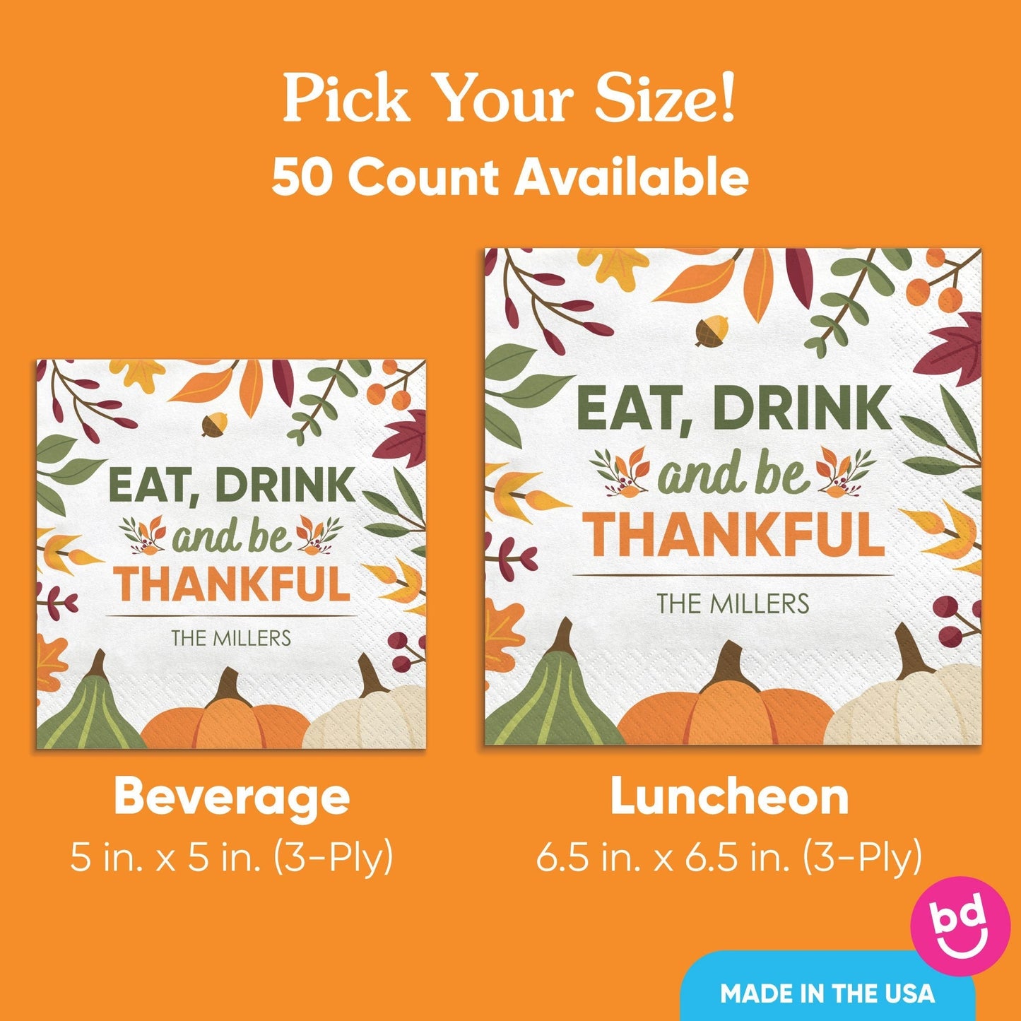 Custom Text Napkins - Eat Drink and Be Thankful