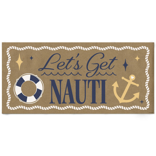 Let's Get Nauti Kraft Banner