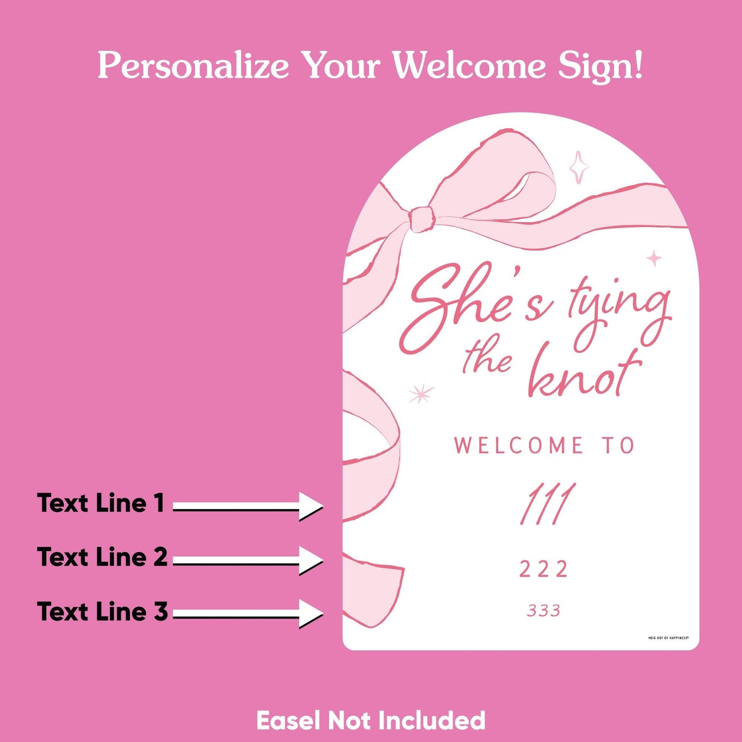Custom Text Tying The Knot Welcome Sign