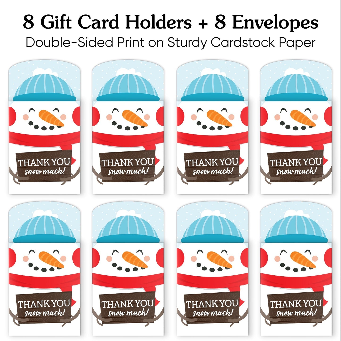 Snowman Thank You Snow Much Nifty Gifty Card Holders - 8 Ct