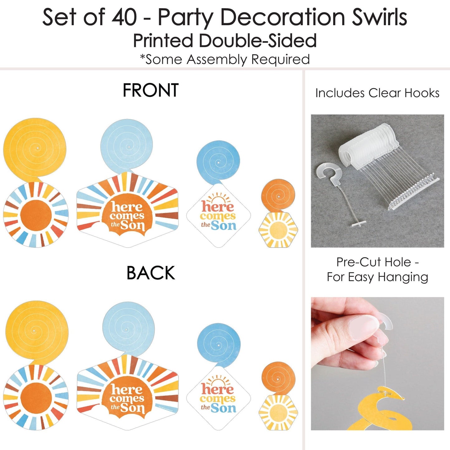 Here Comes The Son Hanging Swirls - 40 Ct