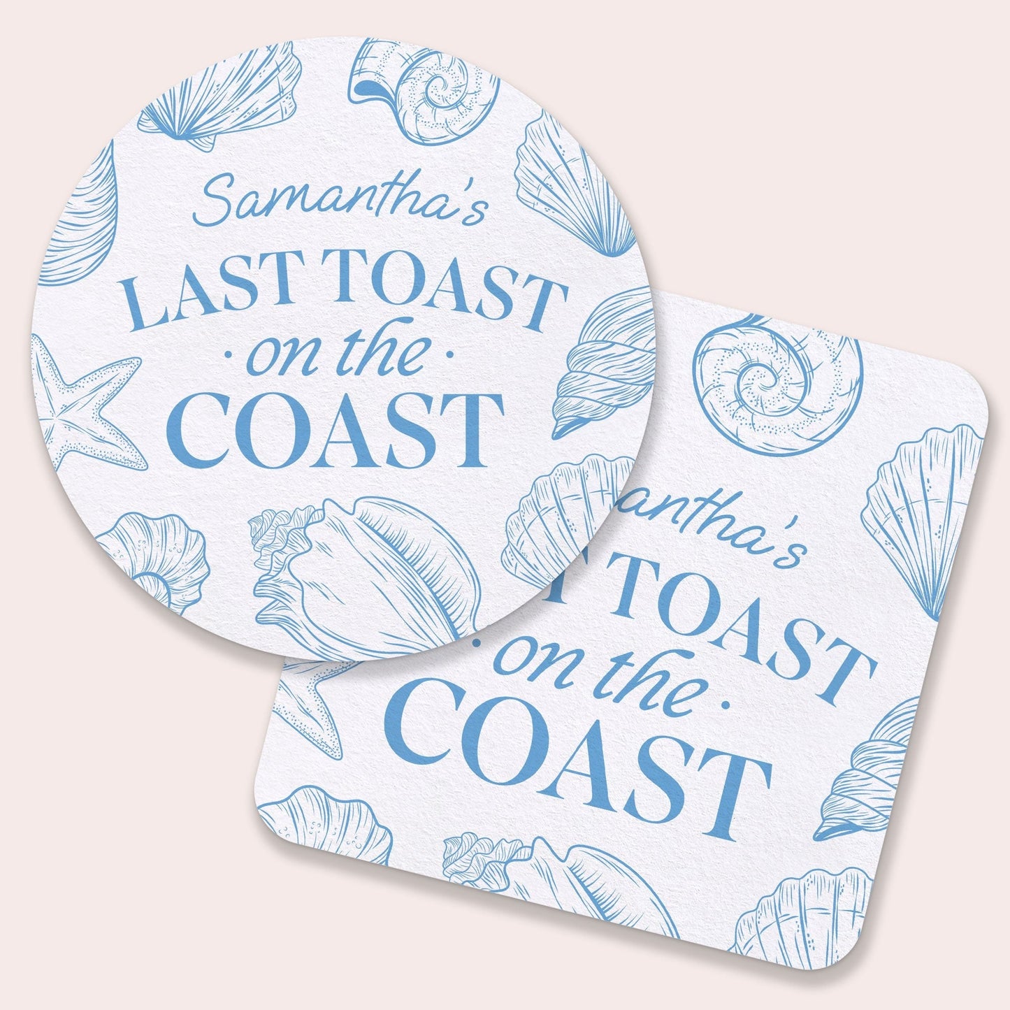 Custom Text Coasters - Last Toast On The Coast