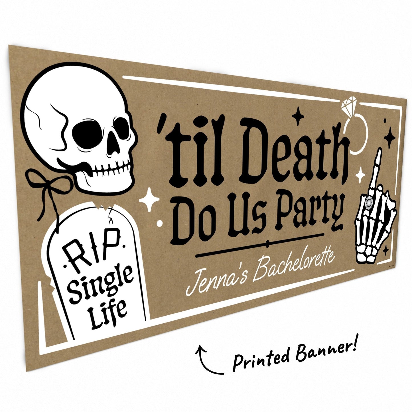 Custom Text Til Death Do Us Party Kraft Banner