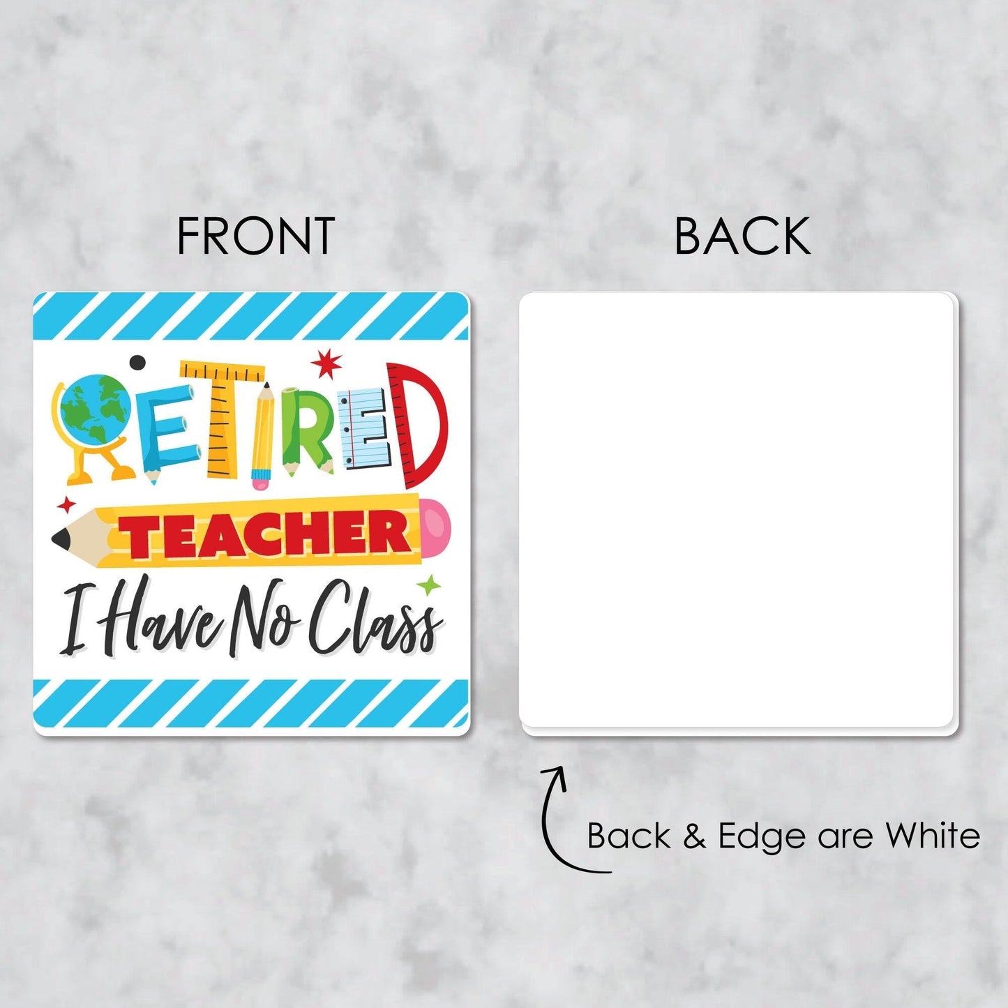 Teacher Retirement - Funny Happy Retirement Party Decorations - Drink Coasters - Set of 6