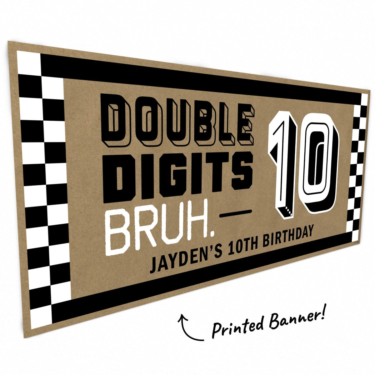 Custom Text 10th Birthday Bruh Kraft Banner