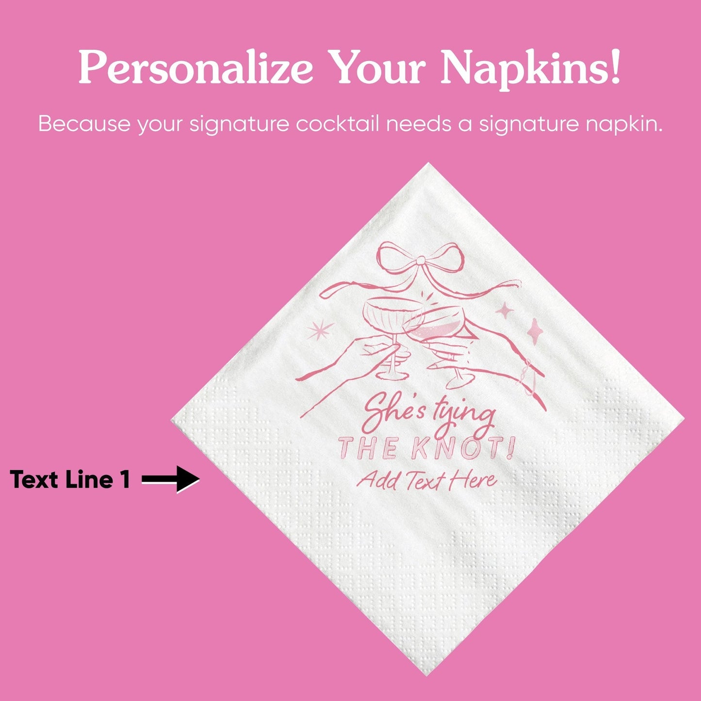 Custom Text - Tying The Knot Napkins