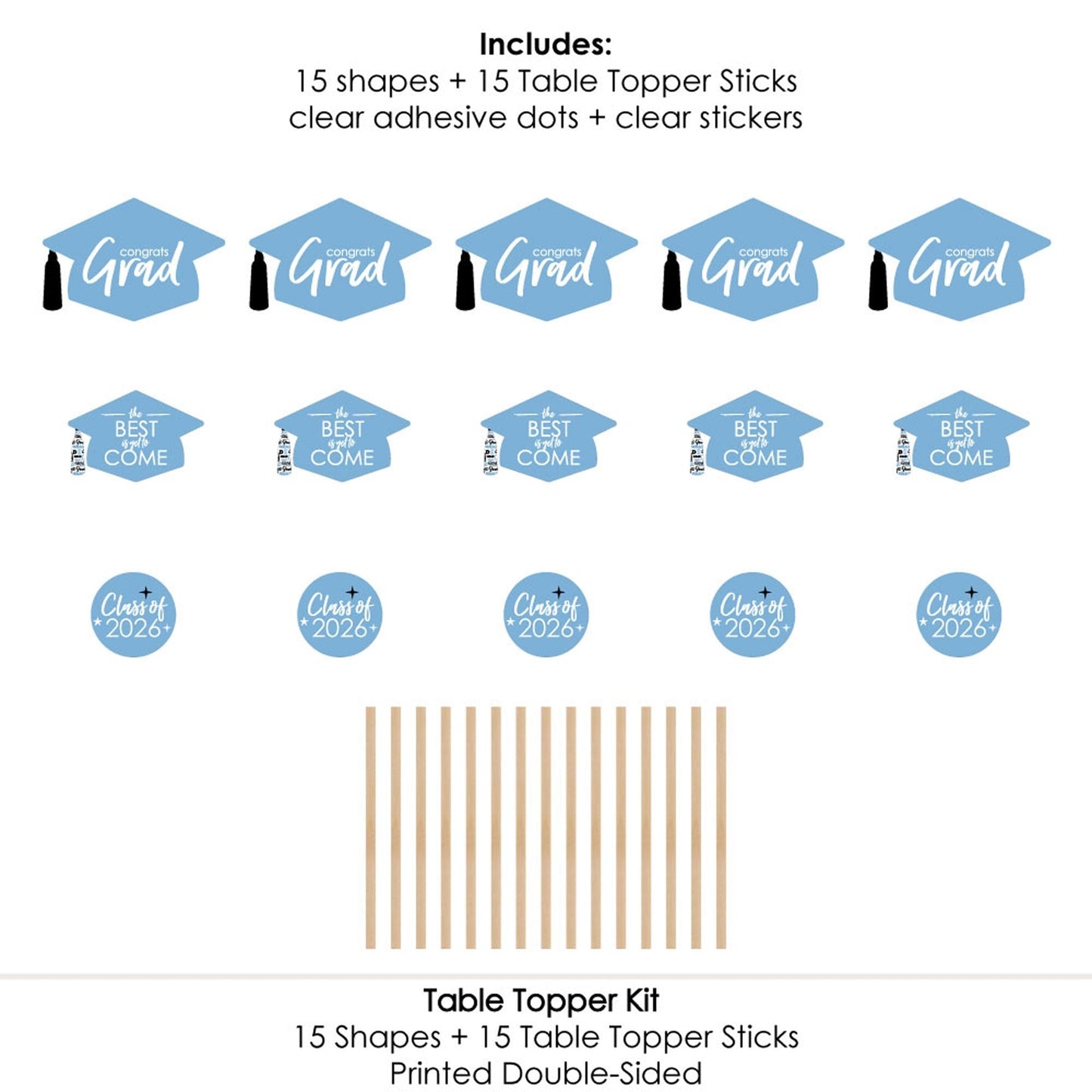 Light Blue Grad - Best is Yet to Come - 2026 Light Blue Graduation Party Centerpiece Sticks - Table Toppers - Set of 15