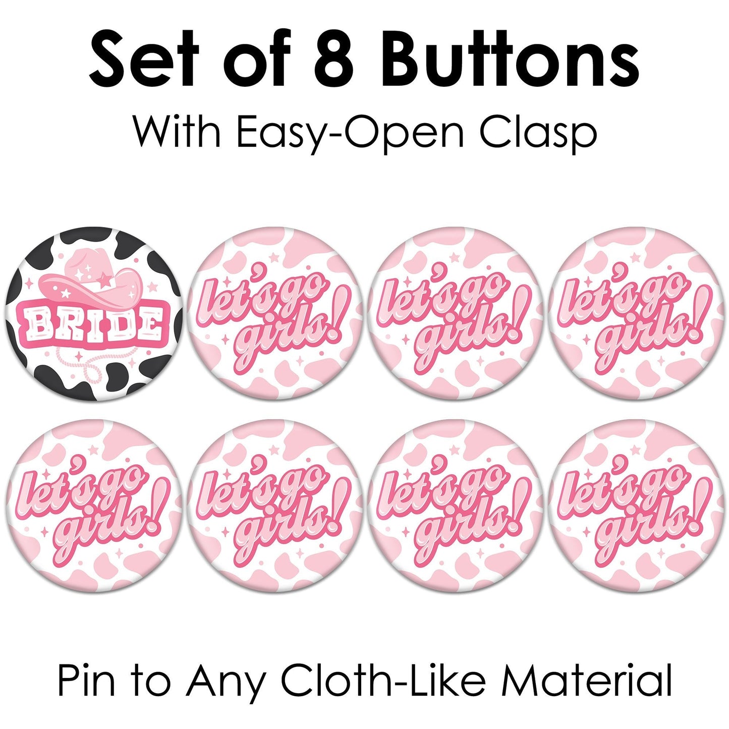 Last Rodeo - 3 inch Pink Cowgirl Bachelorette Party Badge - Pinback Buttons - Set of 8