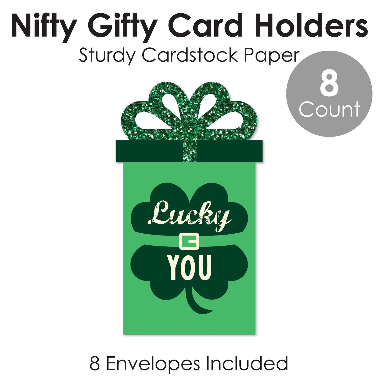 St. Patrick's Day - Saint Patty's Day Party Money and Gift Card Sleeves - Nifty Gifty Card Holders - Set of 8