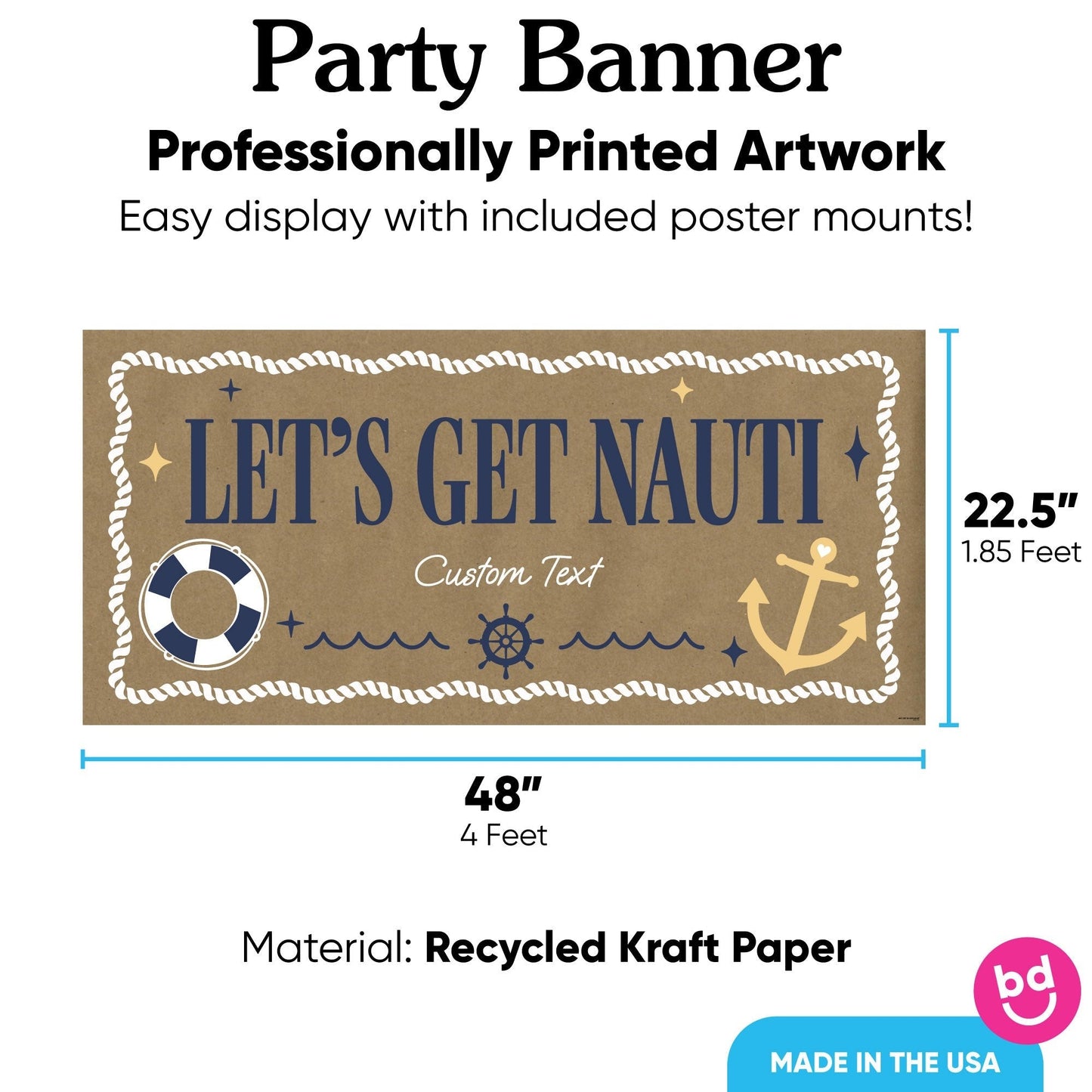 Custom Text Let's Get Nauti Kraft Banner