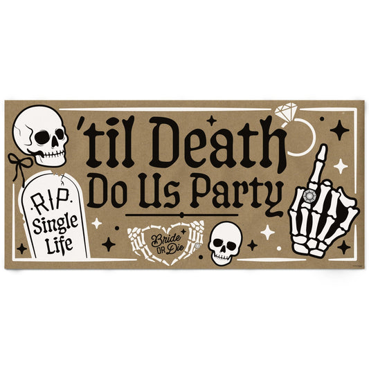 Til Death Do Us Party Kraft Banner
